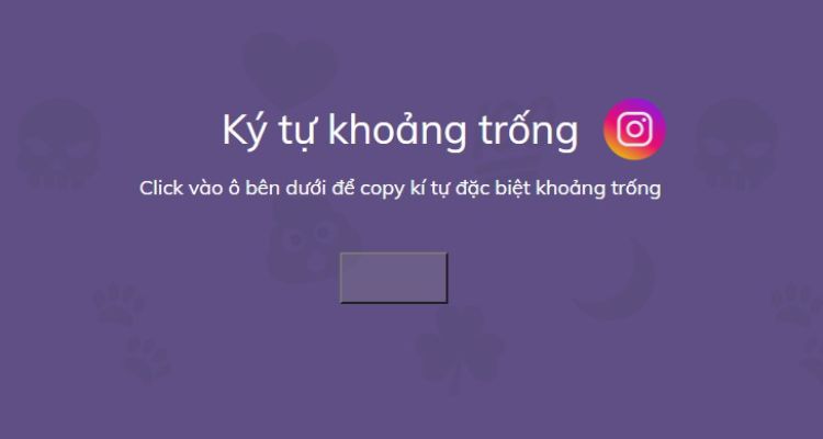 Kí tự đặc biệt Instagram khoảng trống 