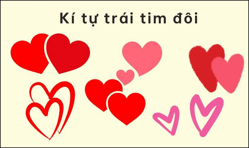 Ký tự trái tim với hình đôi thể hiện tình cảm sâu sắc
