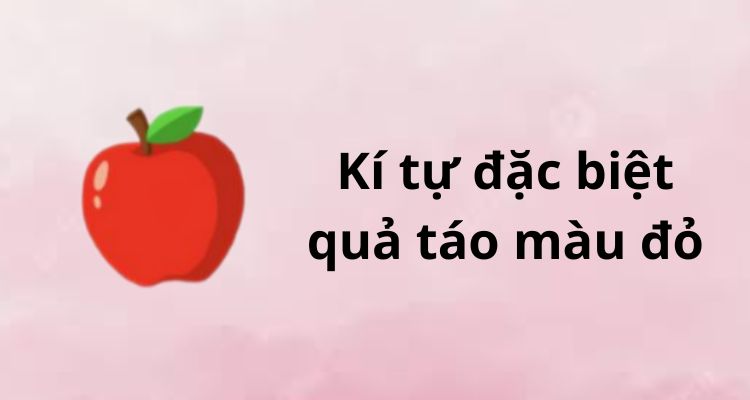 Kí tự quả táo màu đỏ vớ nhiều tầng ý nghĩa 