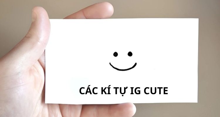 List các kí tự IG cute 