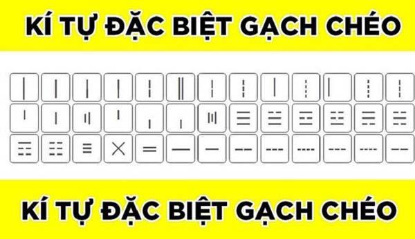 Tổng hợp 100+ kí tự đặc biệt gạch chéo đẹp và độc lạ